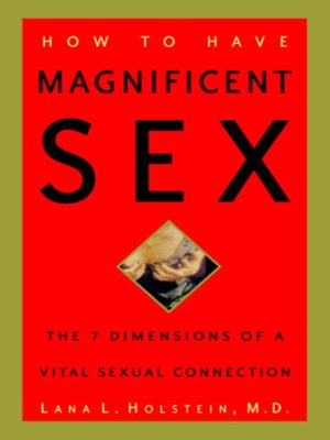 cover image of How to Have Magnificent Sex